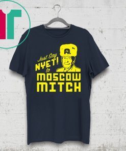 Kentucky Democrats 2020 Shirt Just Say Nyet To Moscow Mitch T-Shirt