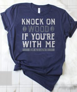 Knock On Wood If You're With Me Unisex T-Shirt