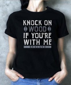 Knock On Wood If You're With Me Unisex T-Shirt