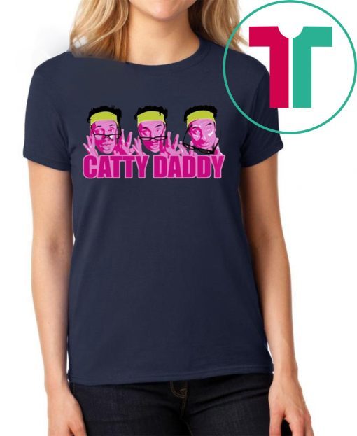 Kyle Dunnigan Catty Daddy Shirt