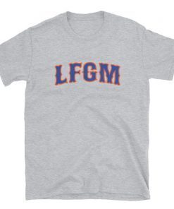 LFGM Tee, New York Baseball, Short Sleeve Unisex 2019 T-Shirt