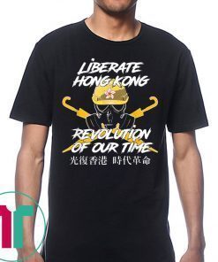 Liberate Hong Kong Revolution of Our Time Free HK 2019 Shirt