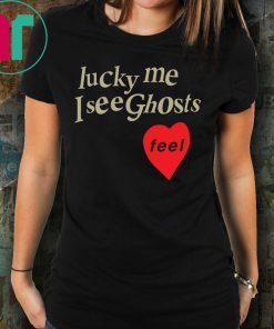 Lucky Me I See Ghosts Shirt for Mens Womens Kids