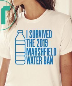 Marshfield Water Ban Breezytees Tee Shirt