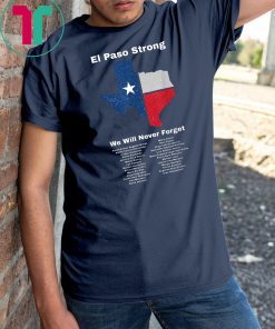 Mens El Paso Strong El Paso Victims Memorial List Tee Shirt