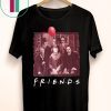 Womens Horror Movie Characters Friends TV Show T-Shirt