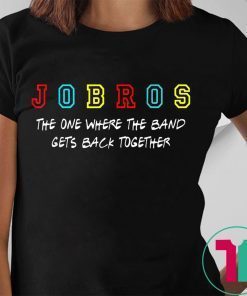 Womens Jobros The One Where The Band Gets Back Together T-Shirt