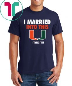 Miami Hurricanes Married Into This 2019 Shirt