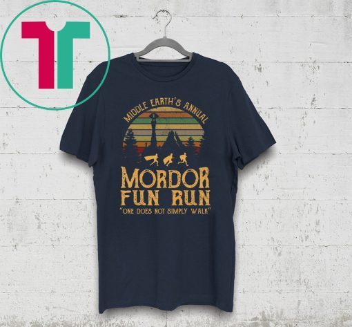 Middle earth’s annual mordor fun run one does not simply walk shirt