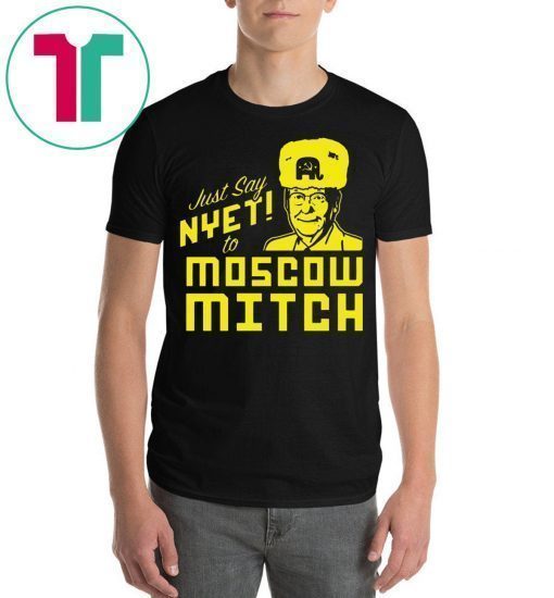 Mitch McConnell T-Shirt Just Say Nyet to Moscow Mitch Shirt Kentucky Democrats Shirt