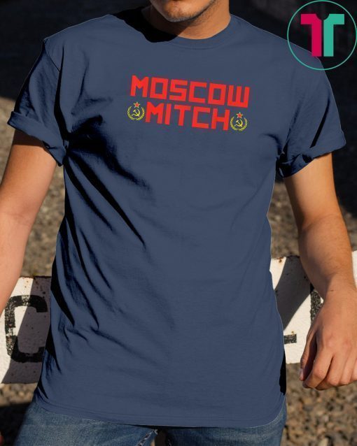 Moscow Mitch T-Shirt Just Say Nyet To Moscow Mitch Gift T-Shirt