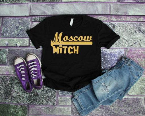 Moscow Mitch T-Shirt #MoscowMitch , MoscowMitch Unisex T-Shirt