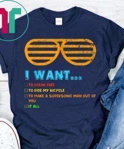 Music Lover I Want It All Music T-Shirt