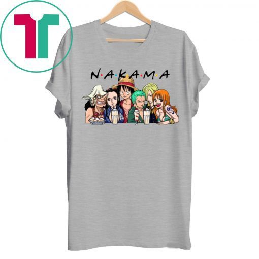 NAKAMA T-Shirt Nakama One Piece - Friends Shirt
