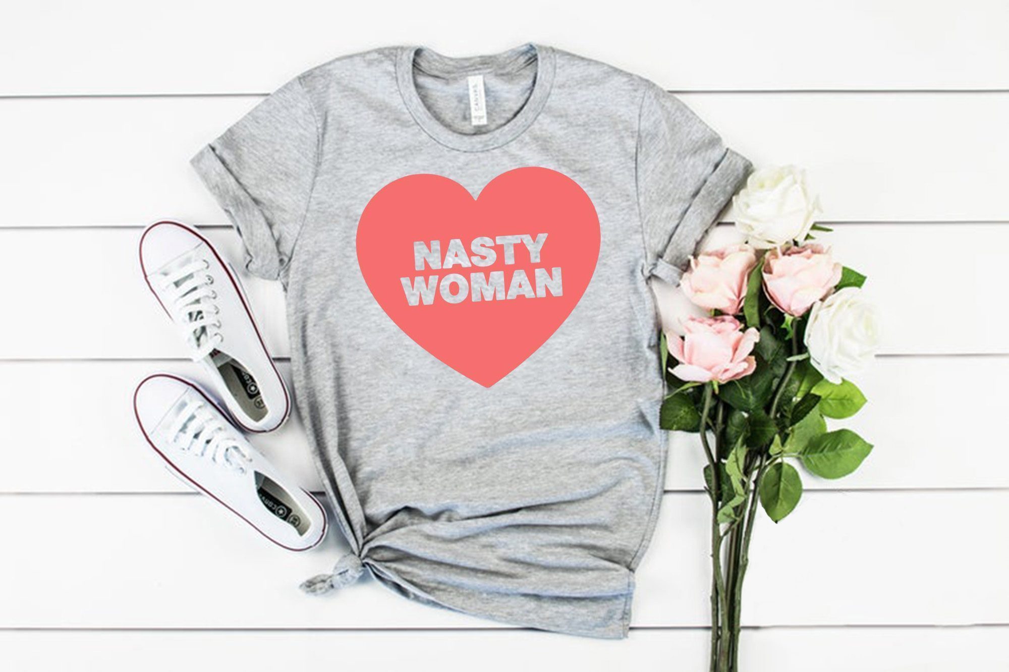 Nasty Woman Heart Tee Shirt 