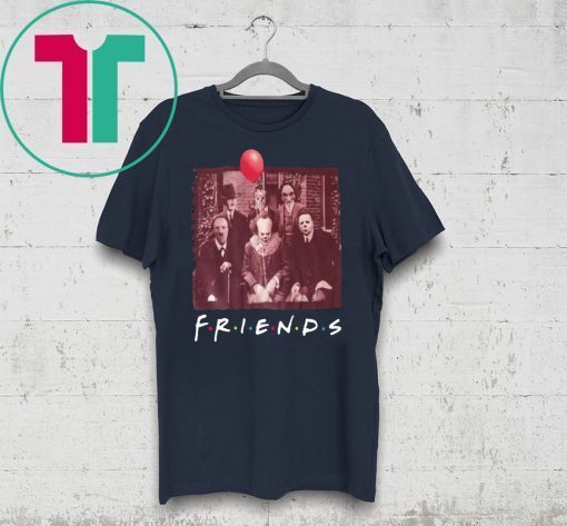 Original Horror Movie Characters Friends TV Show T-Shirt