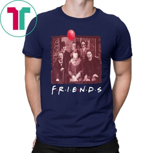 Original Horror Movie Characters Friends TV Show T-Shirt