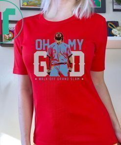 Oh My God, Walk-off Grand Slam Shirt Bryce Harper T-Shirt