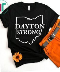 Ohio Dayton Strong T-Shirt