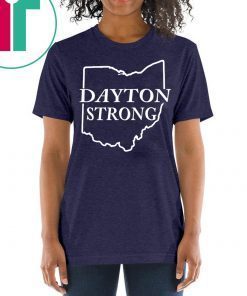 Ohio Dayton Strong T-Shirt