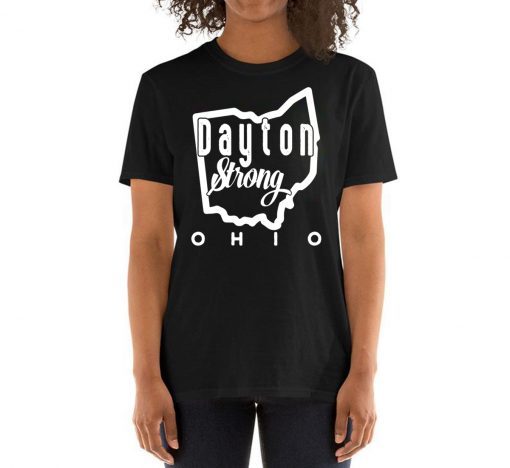 Ohio Map Dayton Strong Lover Tee Shirt