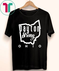 Ohio Map Dayton Strong Lover Tee Shirt