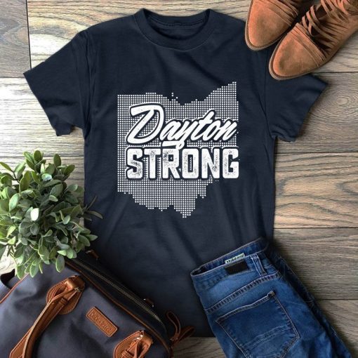 Ohio Map Dayton Strong Shirt For Men Women And Kids Shirt