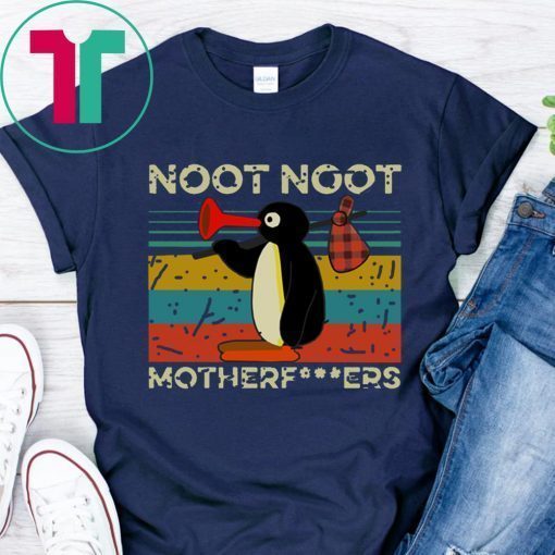 Pingu Noot Noot Motherfucker T-Shirt