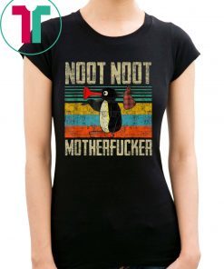 Noot Noot Motherfuckers Vintage Retro Sunset T-Shirt