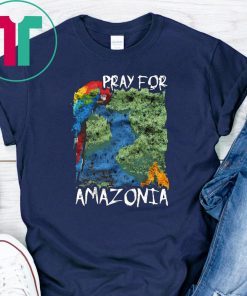 Pray For Amazonia T-Shirt