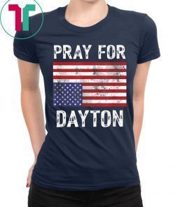 Pray For Dayton American Flag T-Shirt