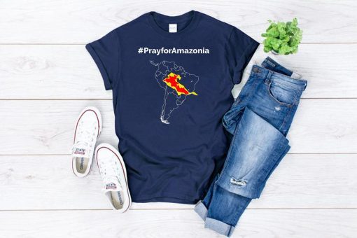 Mens Pray for Amazonia #PrayforAmazonia 2019 T-shirt