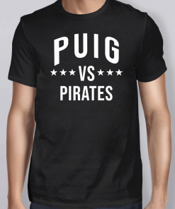 Puig vs Pirates Shirt