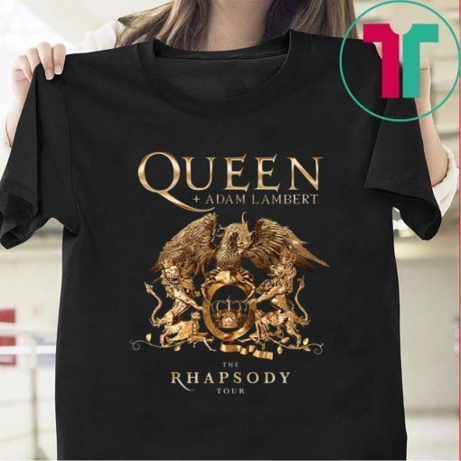 Queen and Adam Lambert The Rhapsody Tour 2019 T-Shirt