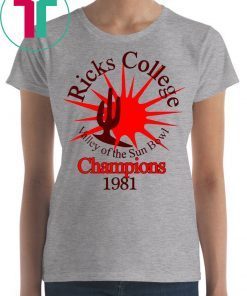 Ricks College Valley Of The Sun Blowl Champions 1981 T-Shirt