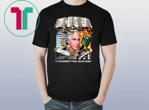 Rip Jeffrey Epstein 1953 2019 Shirt for Mens Womens Kids