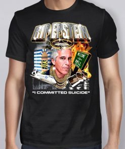 Rip Jeffrey Epstein I Committed Suicide Suicideboys Tour T-Shirt