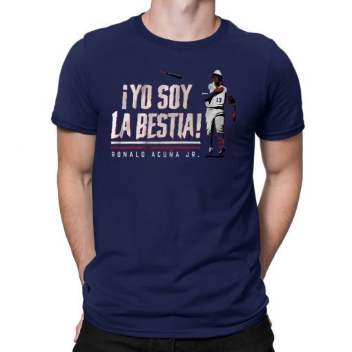 Ronald Acuna Tee Shirt, Yo Soy La Bestia