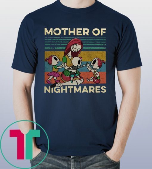 Sally and sons Mother of Nightmares Vintage Shirt