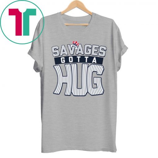 Savages Gotta Hug by Cameron Maybin and Bronx Pinstripes T-Shirt