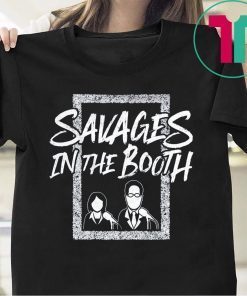 Savages In The Booth T-Shirt