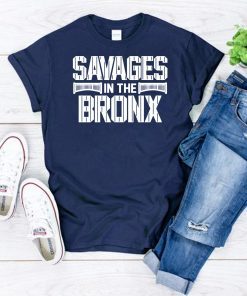 Savages in the Bronx T-Shirt