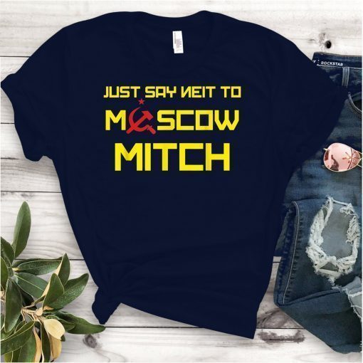 Say Neit To Moscow Mitch Funny Anti Trump Russia Soviet T-Shirt Kentucky Democrats 2020 Gift Tee Shirt