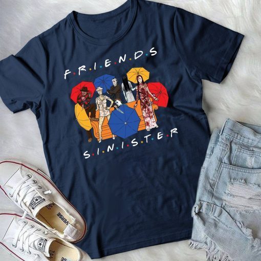 Sinister friends TV shows for best friends of the 90s Objectives Horror movies H Focus P Focus Halloween Not too scary T-shirts - Image 3