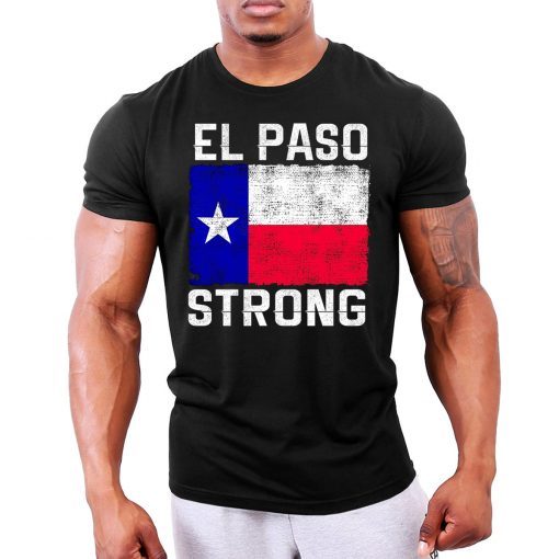 Strong El Paso Texas Flag T-Shirt