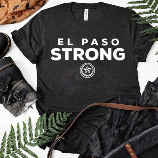 Strong El Paso Texas Shooting Tee Shirt