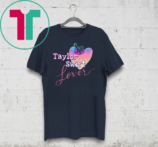 Taylor Swift Lover Shirt