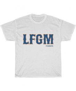 Buy The AGITA LFGM Tee Shirt