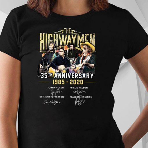 The highwaymen 35th anniversary 1985-2020 signature shirt