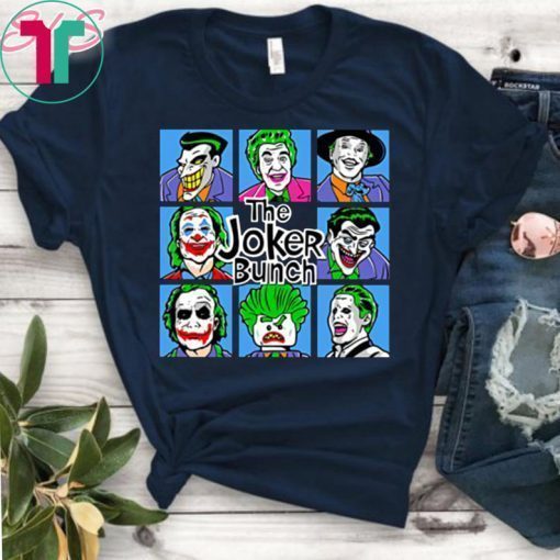 The joker bunch shirt